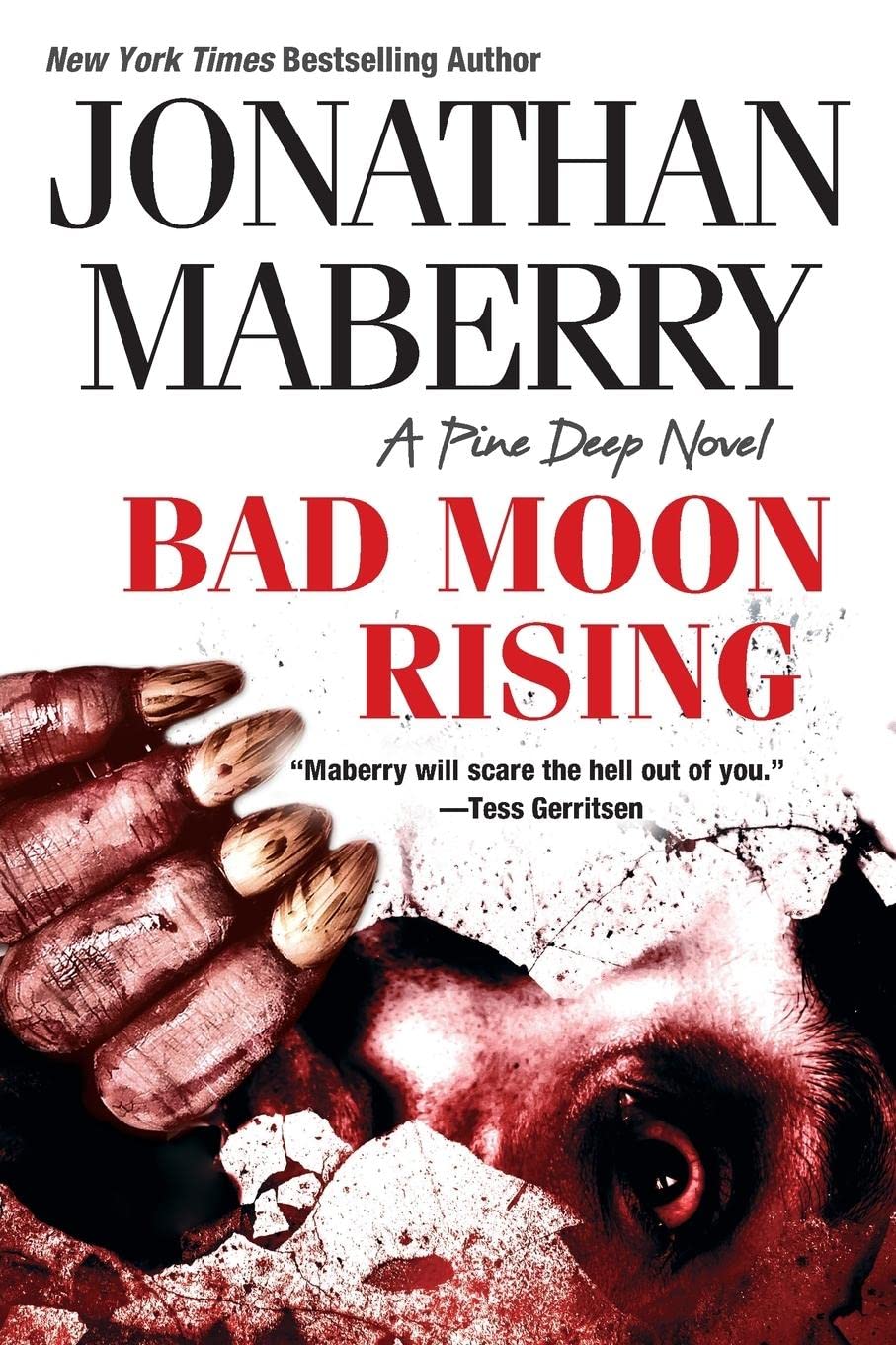 Bad Moon Rising (A Pine Deep Novel)