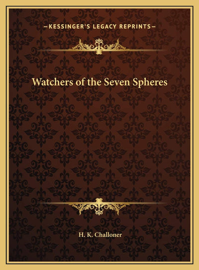 Watchers of the Seven Spheres