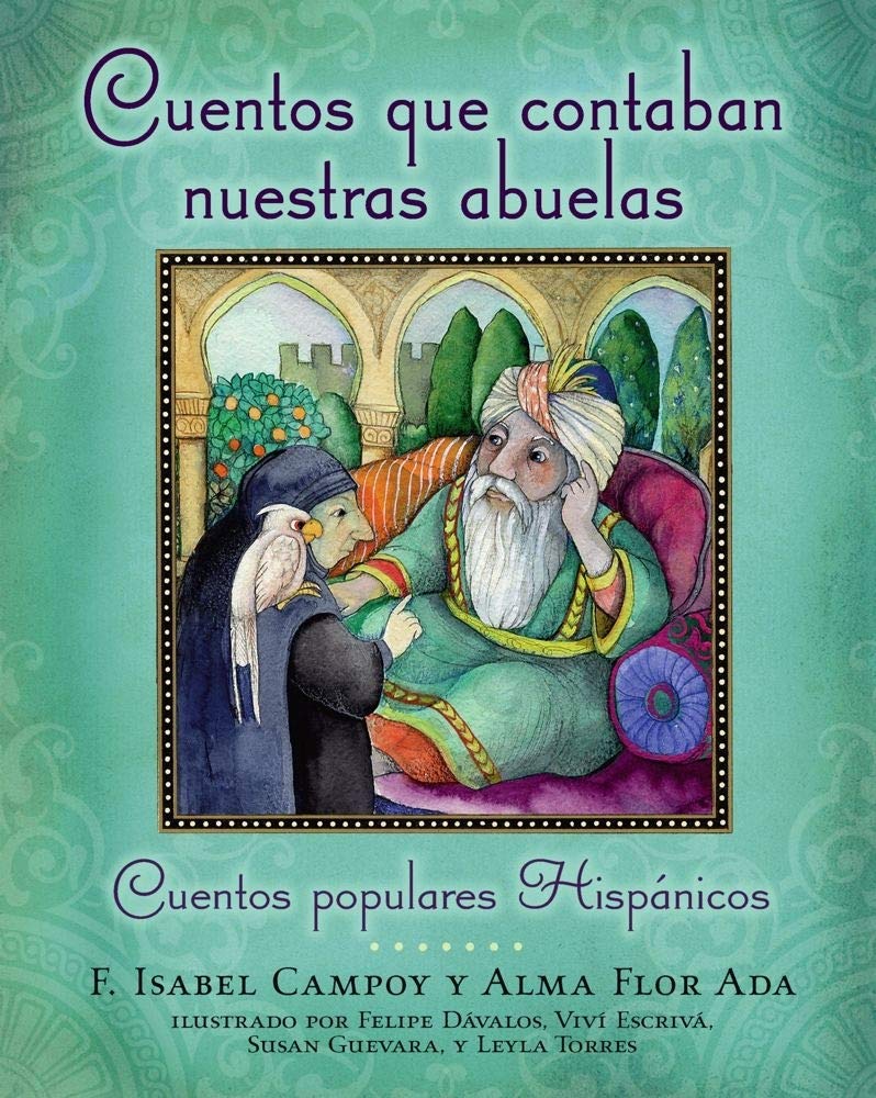 Cuentos que contaban nuestras abuelas (Tales Our Abuelitas T)