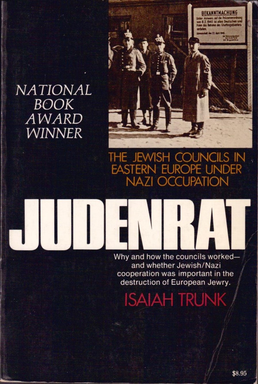 Judenrat by Trunk, Isaiah