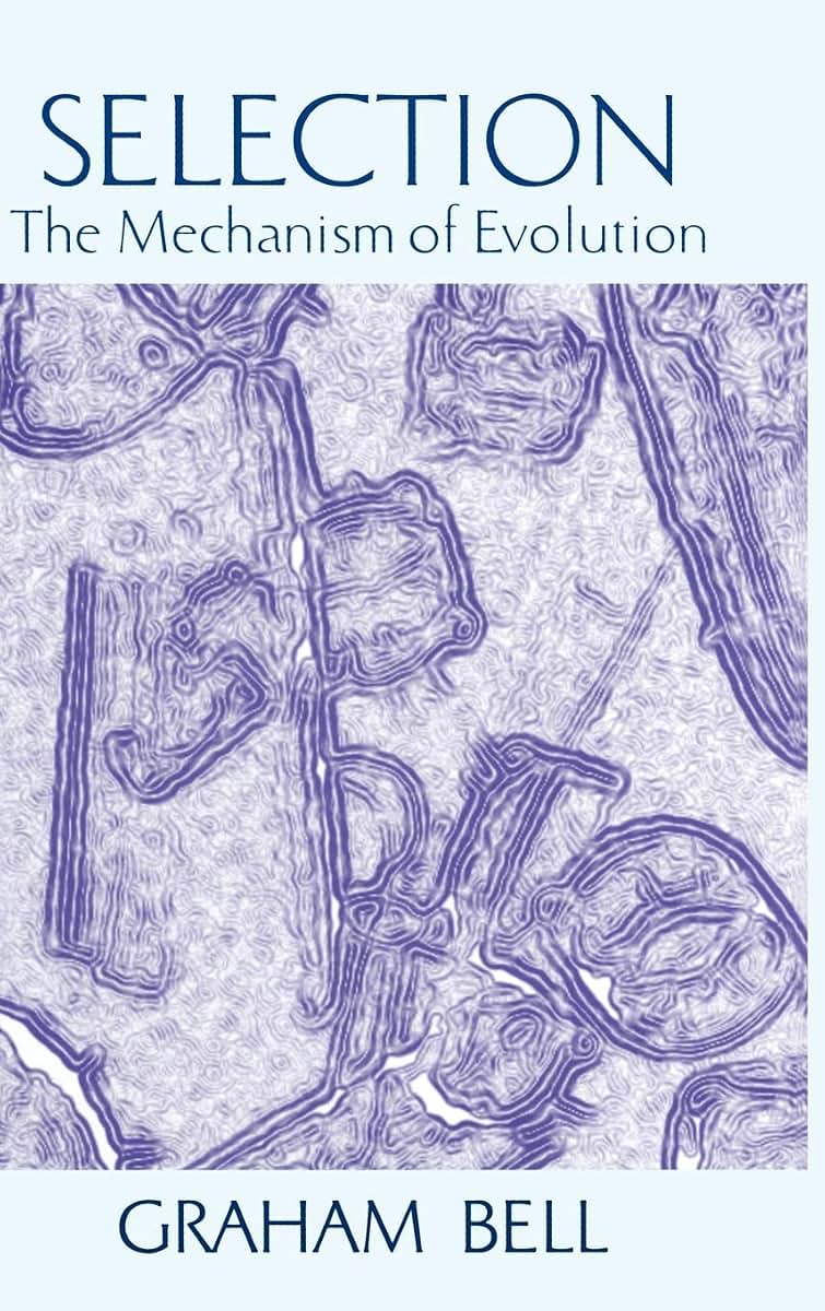 Selection: The Mechanism of Evolution