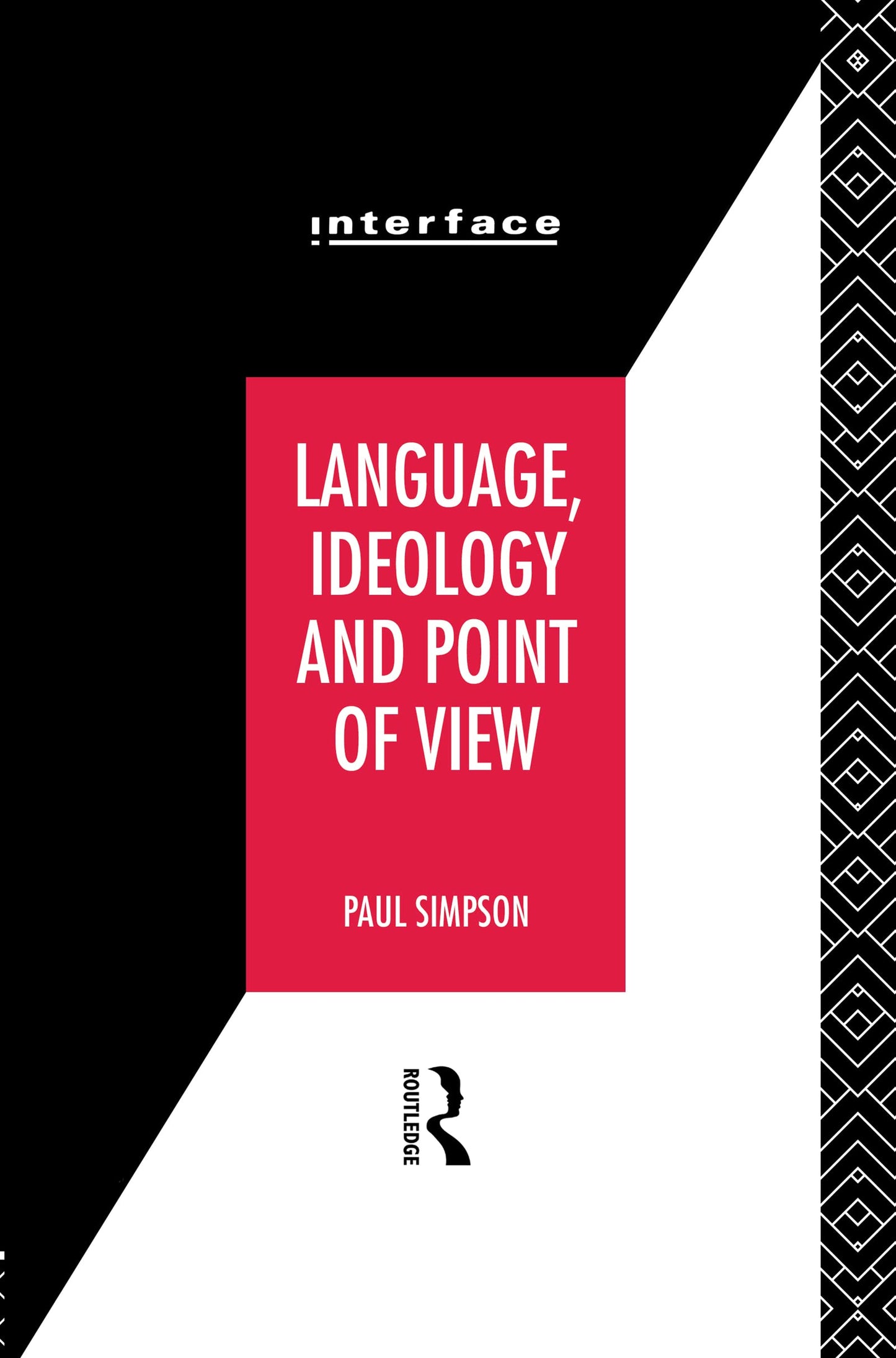 Language, Ideology and Point of View (Interface)