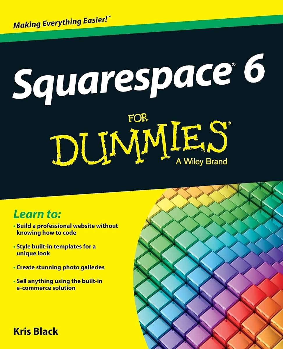 Squarespace 6 For Dummies