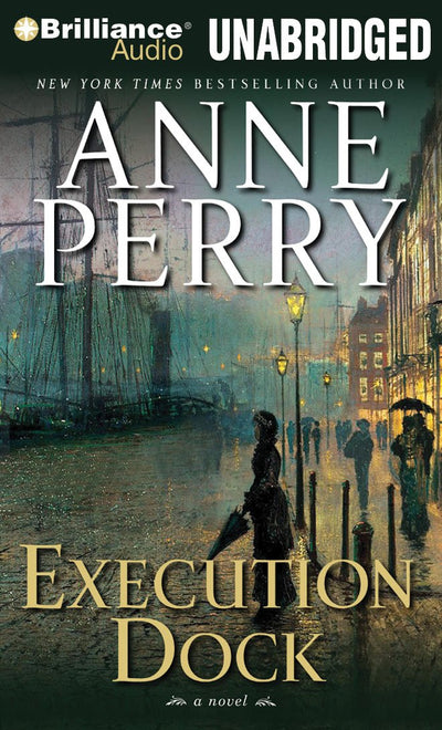 Execution Dock (William Monk Series)