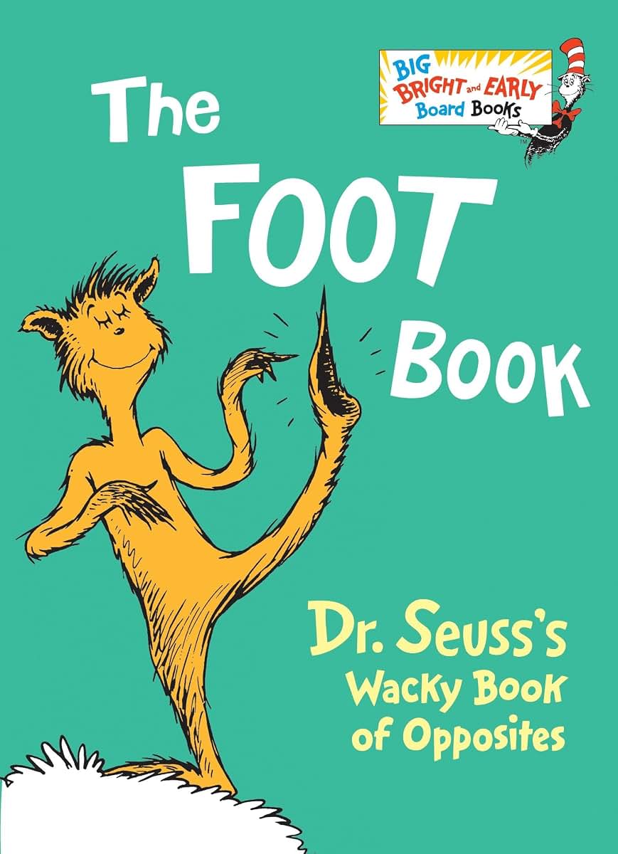 The Foot Book (Big Bright & Early Board Book)