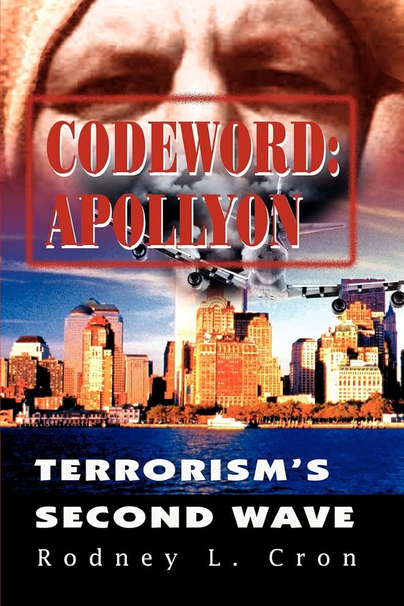 Codeword: Apollyon: Terrorism's Second Wave