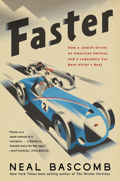 Faster: How a Jewish Driver, an American Heiress, and a Lege