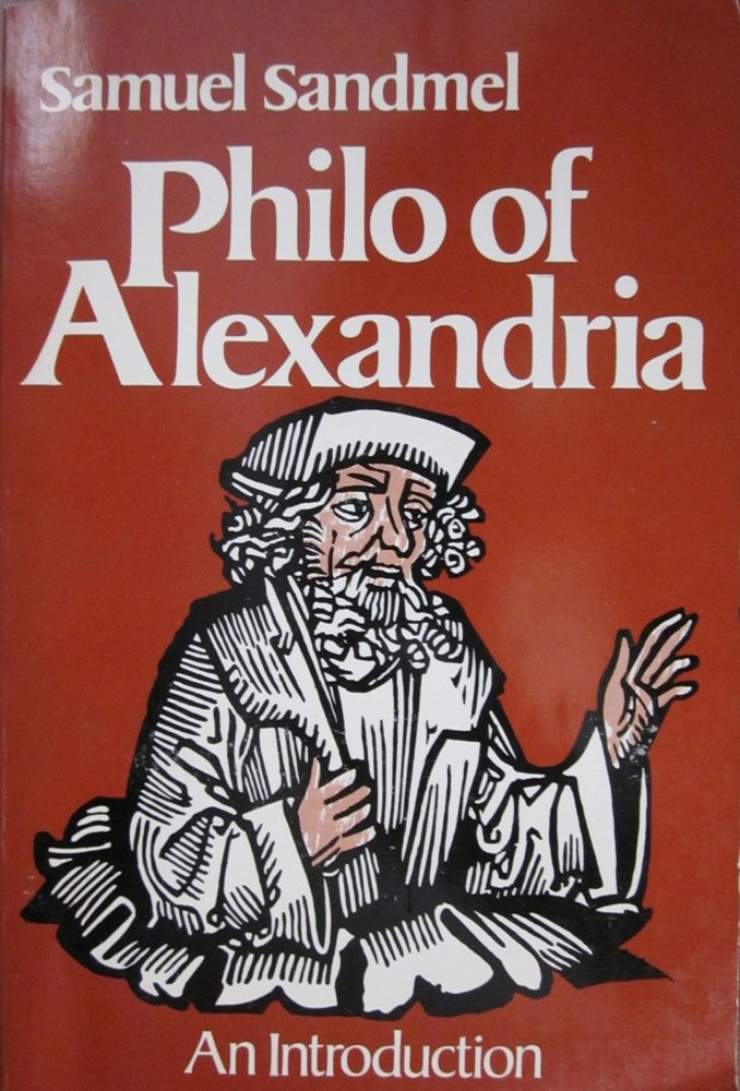 Philo of Alexandria: An Introduction by Sandmel, Samuel