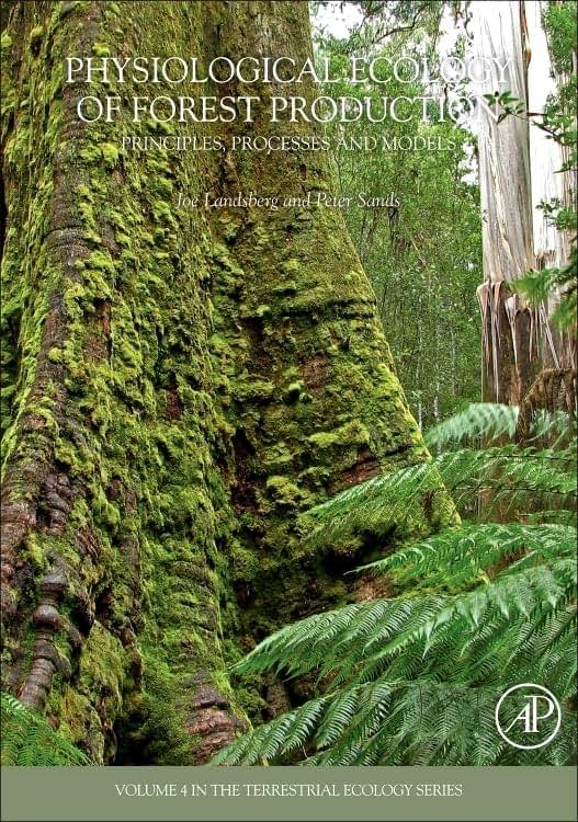 Physiological Ecology of Forest Production: Principles, Processes and Models (Volume 4) (Terrestrial Ecology, Volume 4)