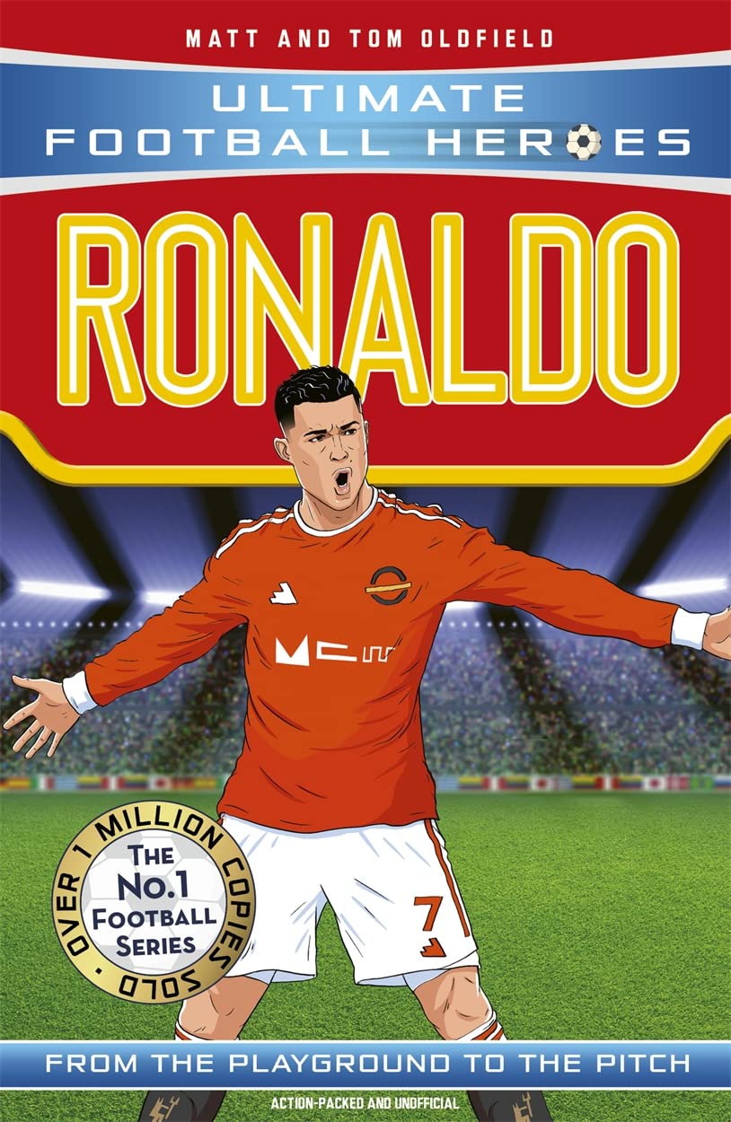 Ronaldo: From the Playground to the Pitch (Heroes)