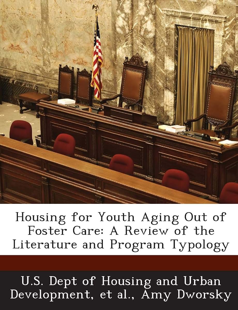 Housing for Youth Aging Out of Foster Care: A Review of the Literature and Program Typology