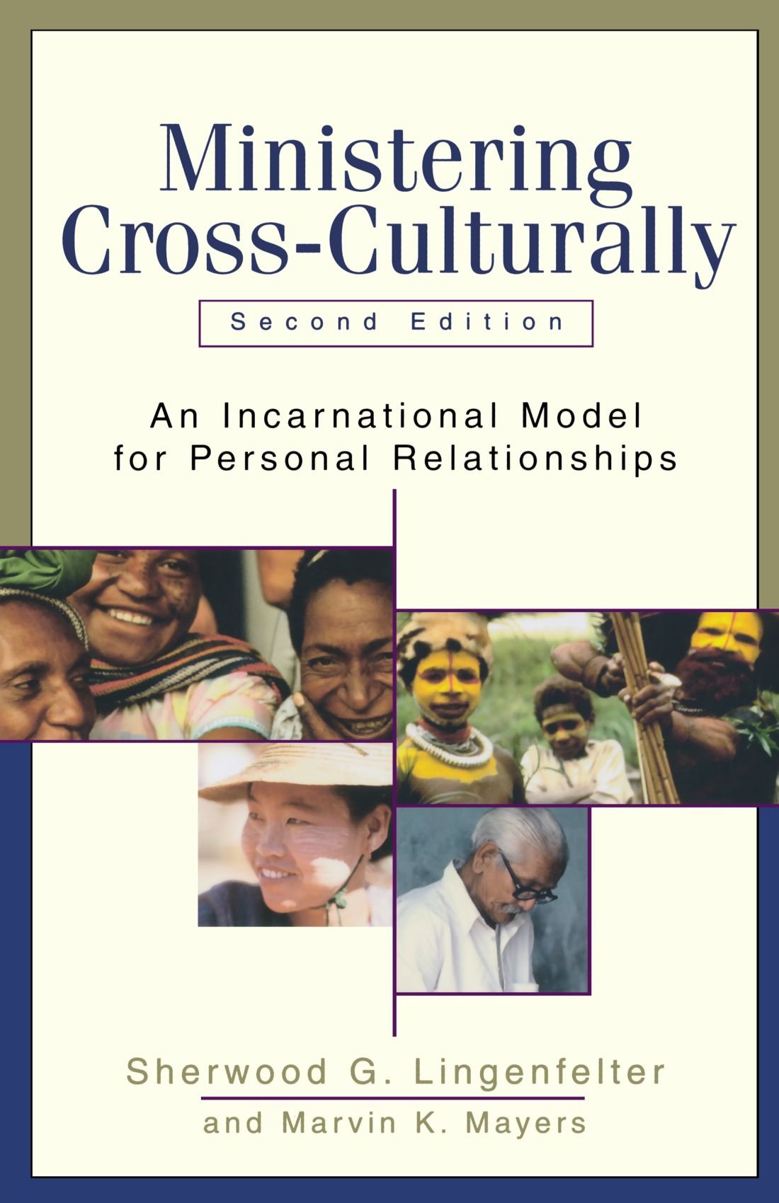 Ministering Cross-Culturally: An Incarnational Model for Per