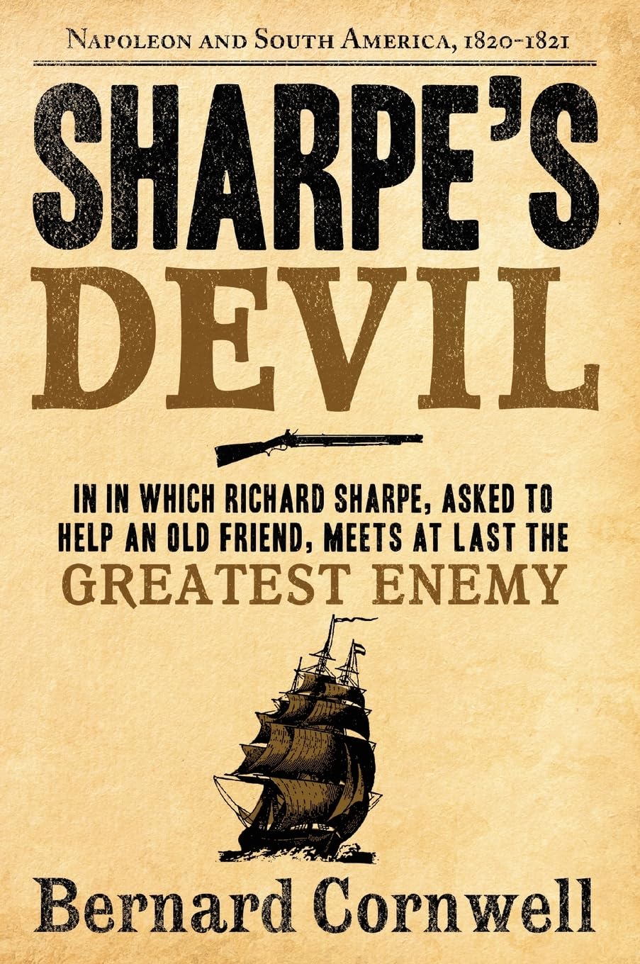 Sharpe's Devil: Richard Sharpe & the Emperor, 1820-1821