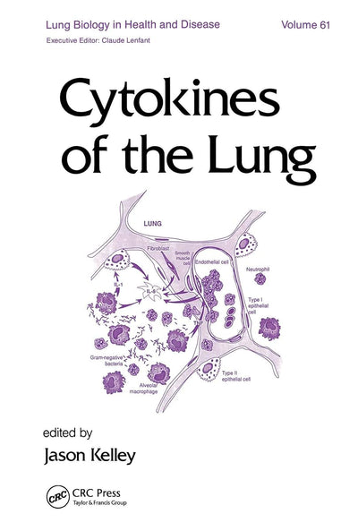 Cytokines of the Lung (Lung Biology in Health and Disease)