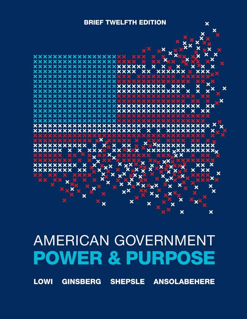 American Government: Power and Purpose