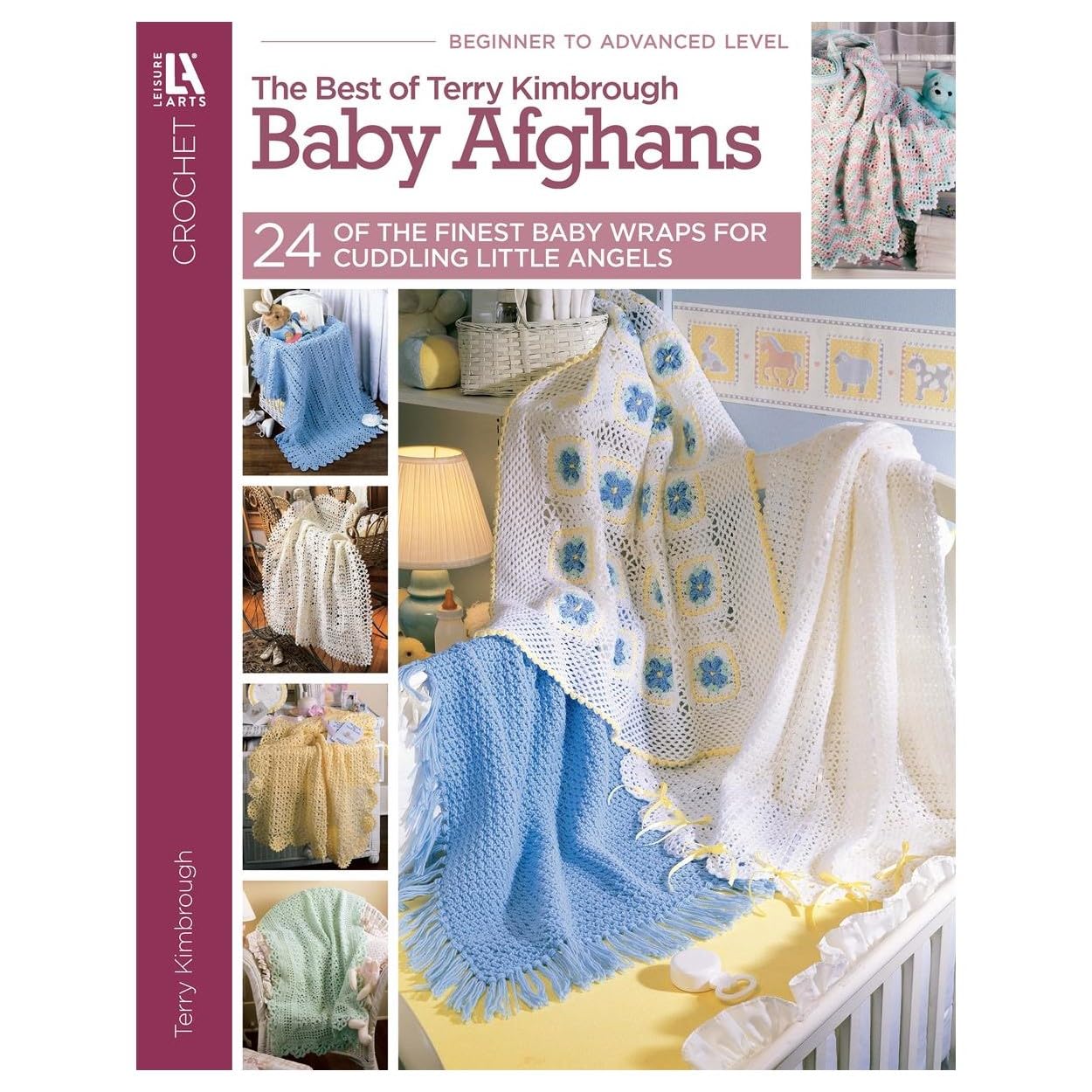 Best of Terry Kimbrough Baby Afghans-24 Sweet Wraps are Just Right for a Special Infant