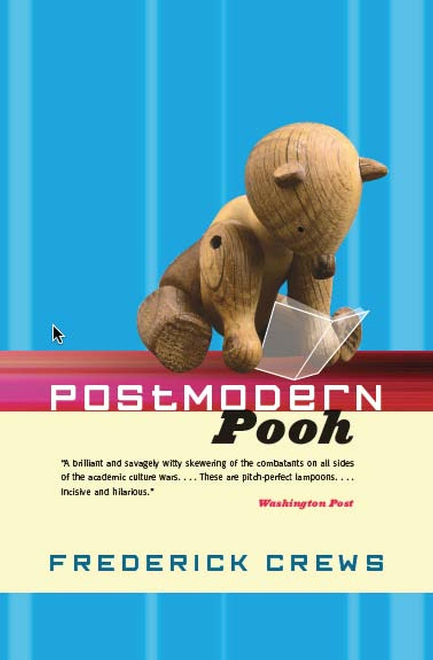 Postmodern Pooh (Rethinking Theory)