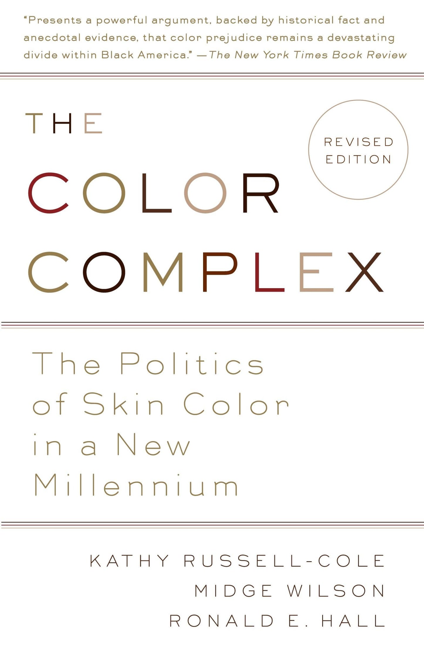 The Color Complex (Revised): The Politics of Skin Color in a