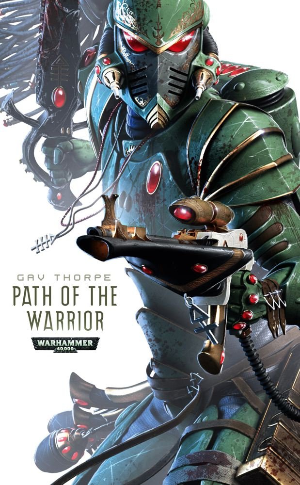 Path of the Warrior (Path of the Eldar Series) by Thorpe, Ga
