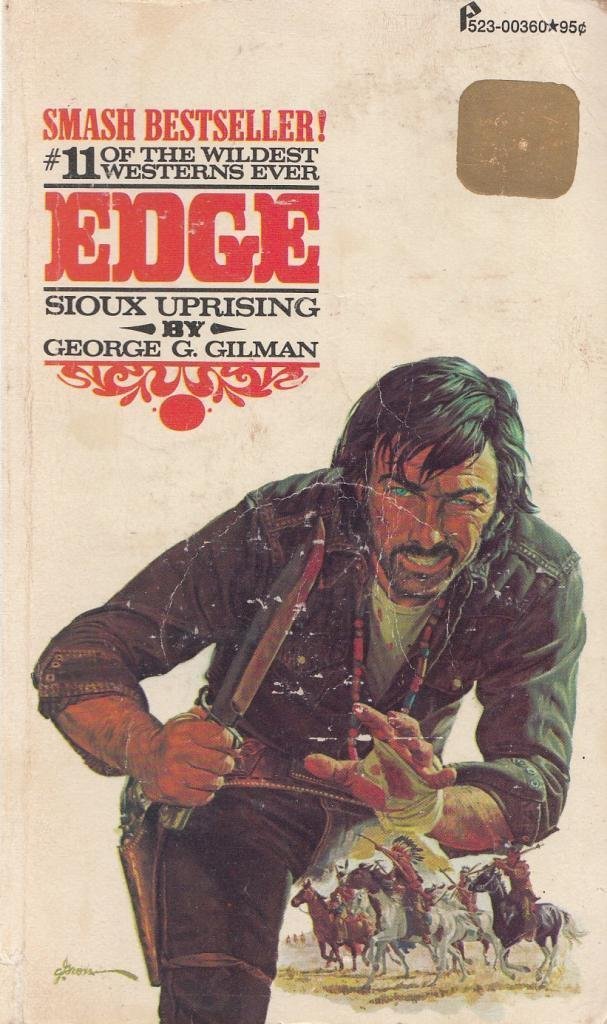 Sioux Uprising (Edge #11) by Gilman, George G.