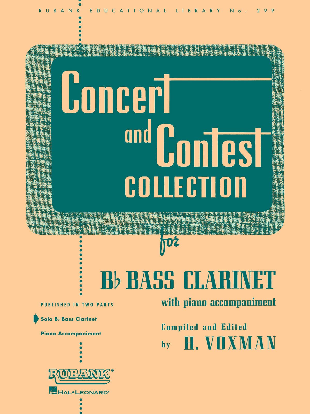 Concert And Contest Collection B Flat Bass Clarinet Solo Part Only (Rubank Educational Library, 299)