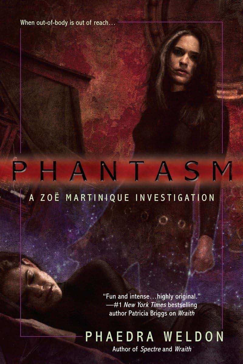 Phantasm (Zoe Martinique, Book 3)