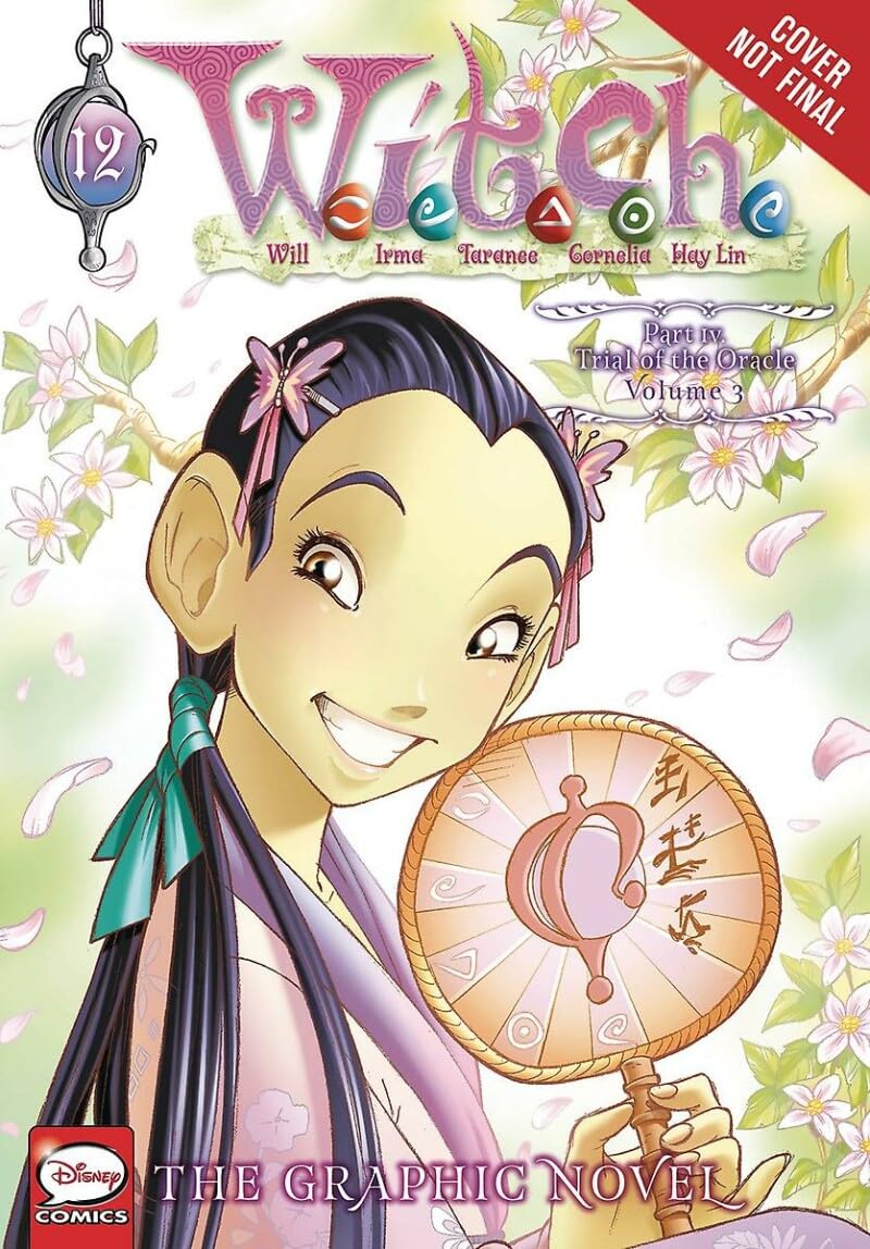 W.I.T.C.H. Part 4, Vol. 3 (W.I.T.C.H.: The Graphic Novel, 12