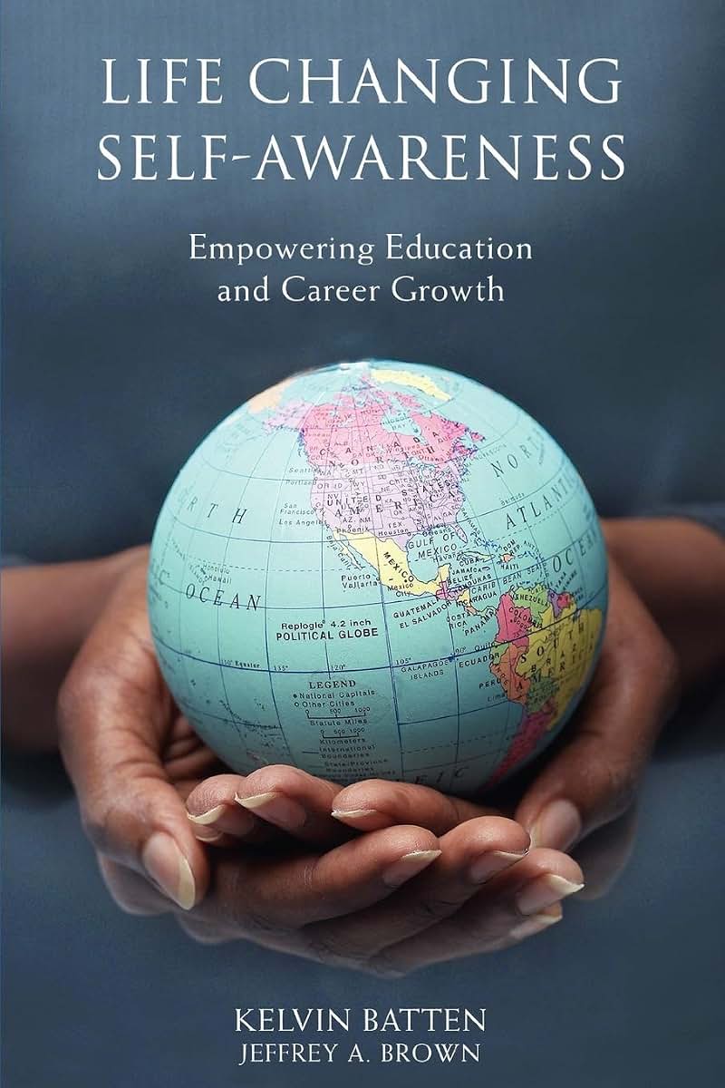 Life Changing Self-Awareness: Empowering Education and Career Growth