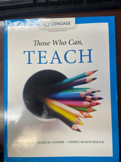 Those Who Can, Teach