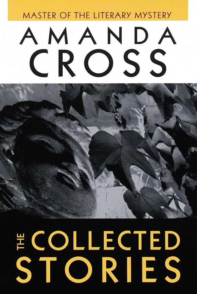 The Collected Stories of Amanda Cross (Kate Fansler)