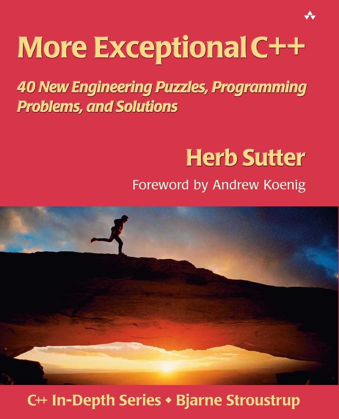 More Exceptional C++: 40 New Engineering Puzzles, Programmin
