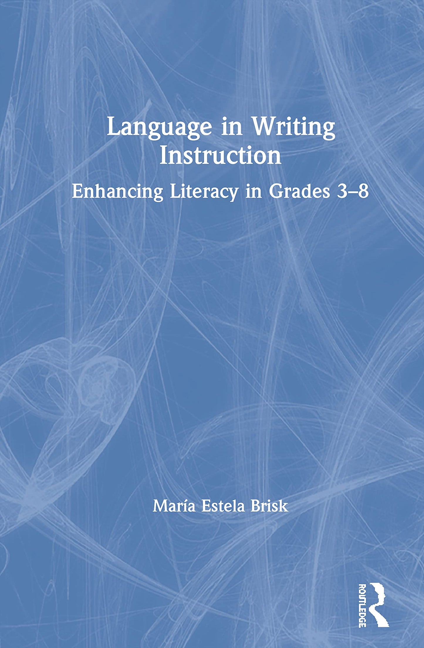 Language in Writing Instruction: Enhancing Literacy in Grades 3-8
