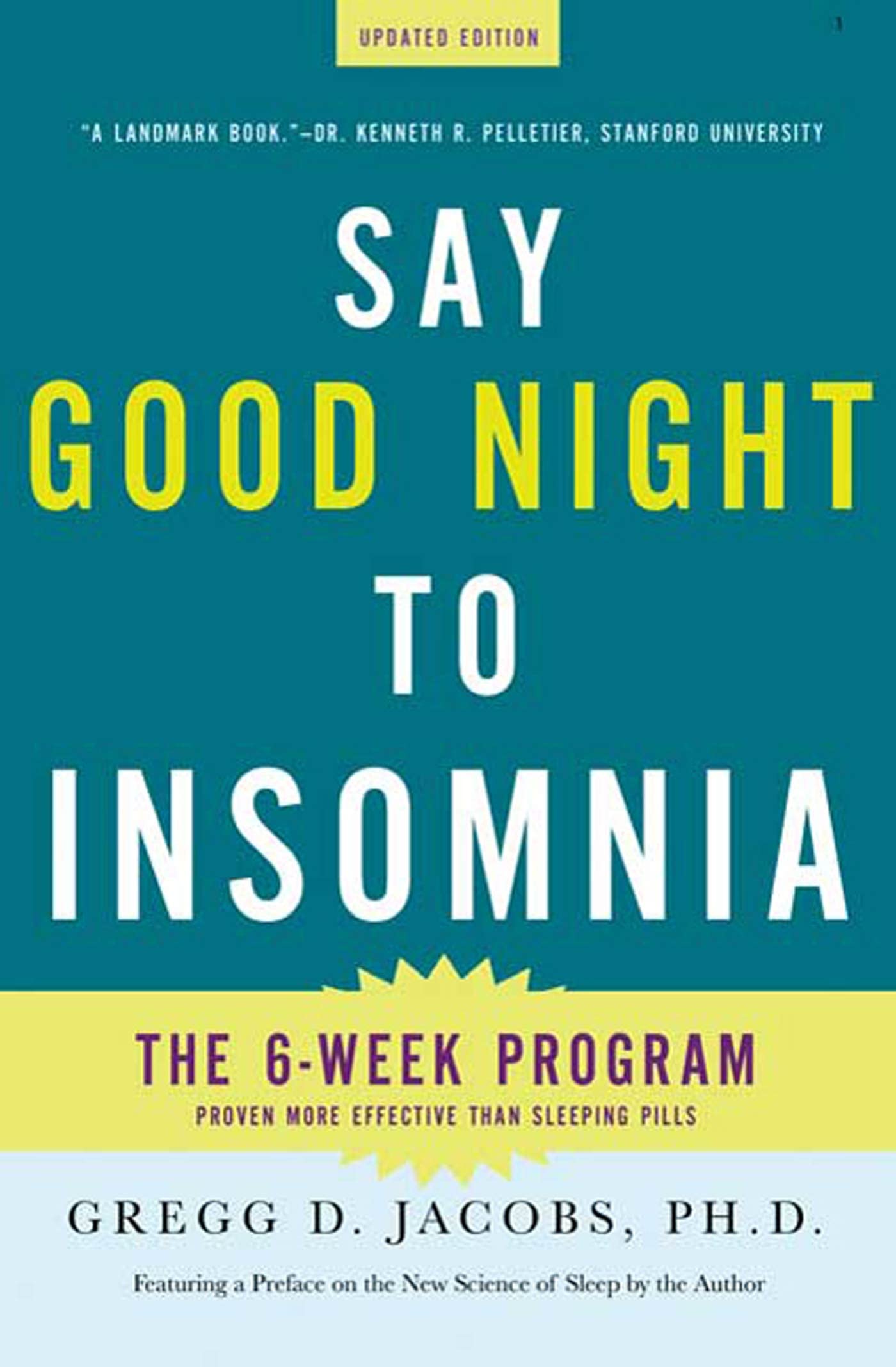 Say Good Night To Insomnia by Jacobs, Gregg