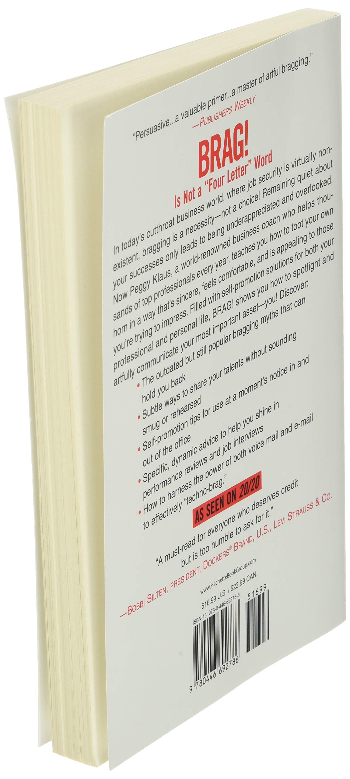 Brag!: The Art of Tooting Your Own Horn without Blowing It b