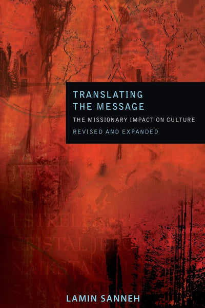 Translating the Message: The Missionary Impact on Culture (R