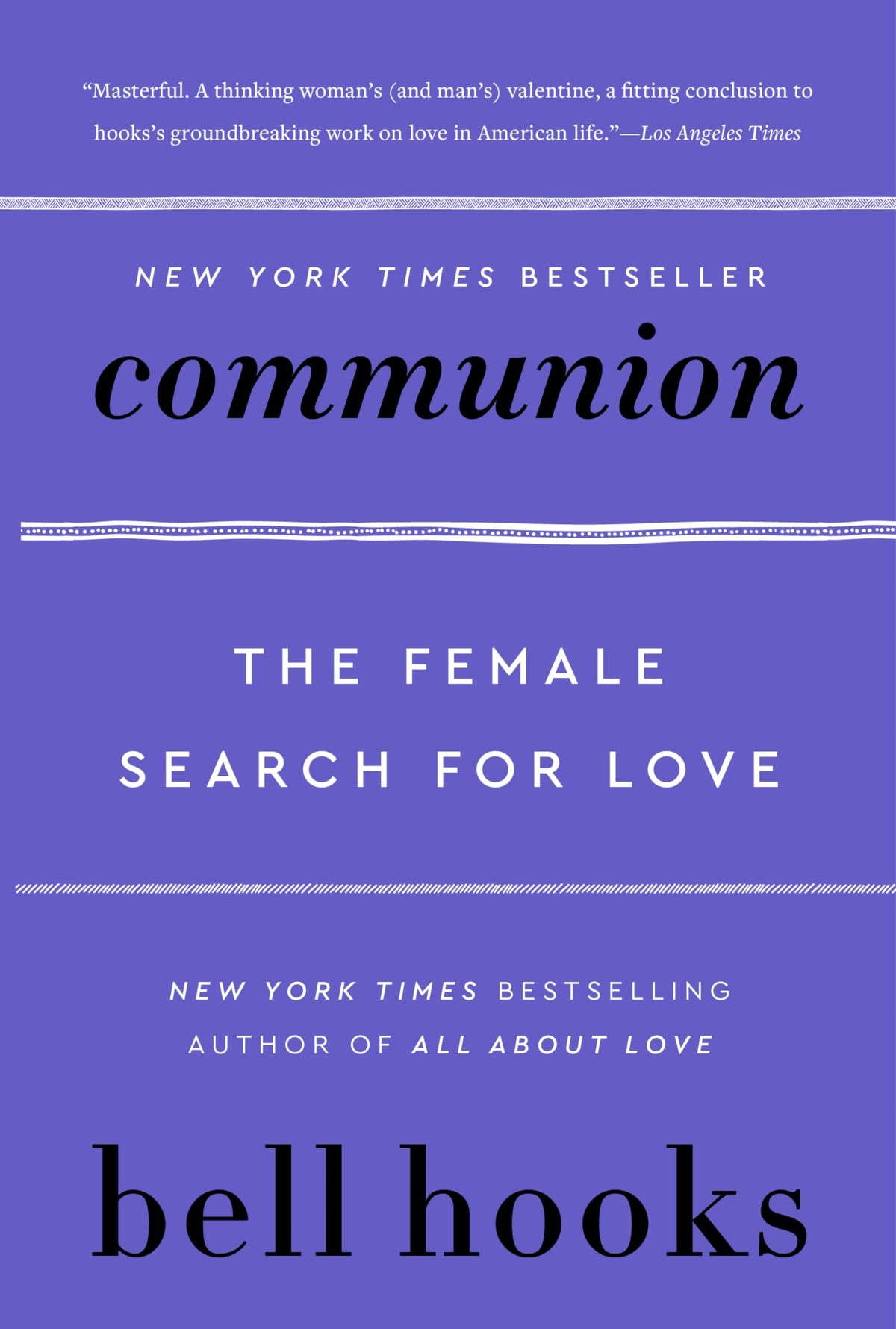 Communion: A New York Times Bestseller (Love Song to the Nation, 2)
