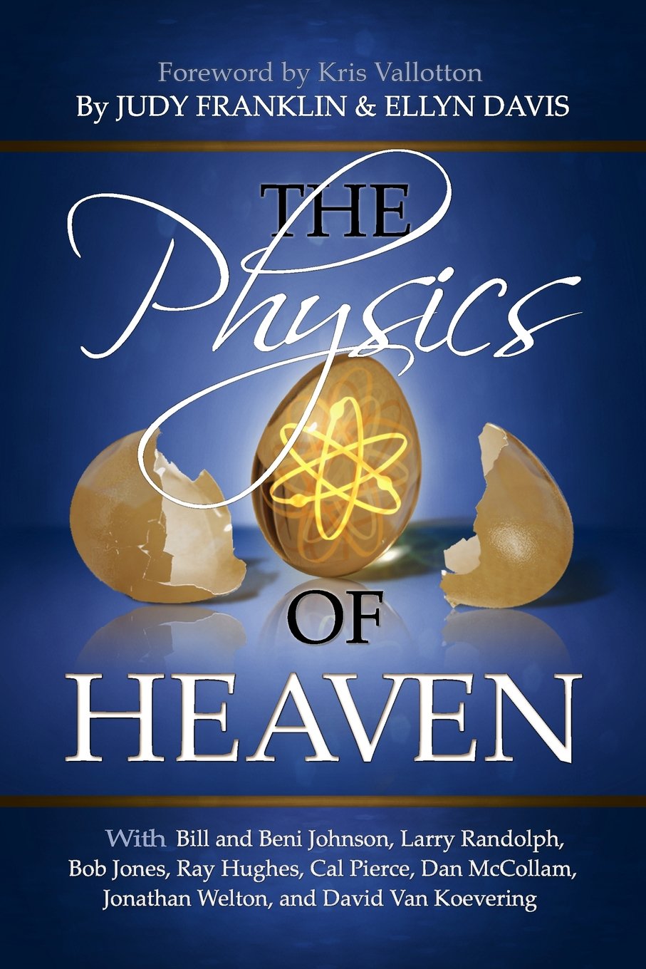 The Physics of Heaven by Davis, Ellyn