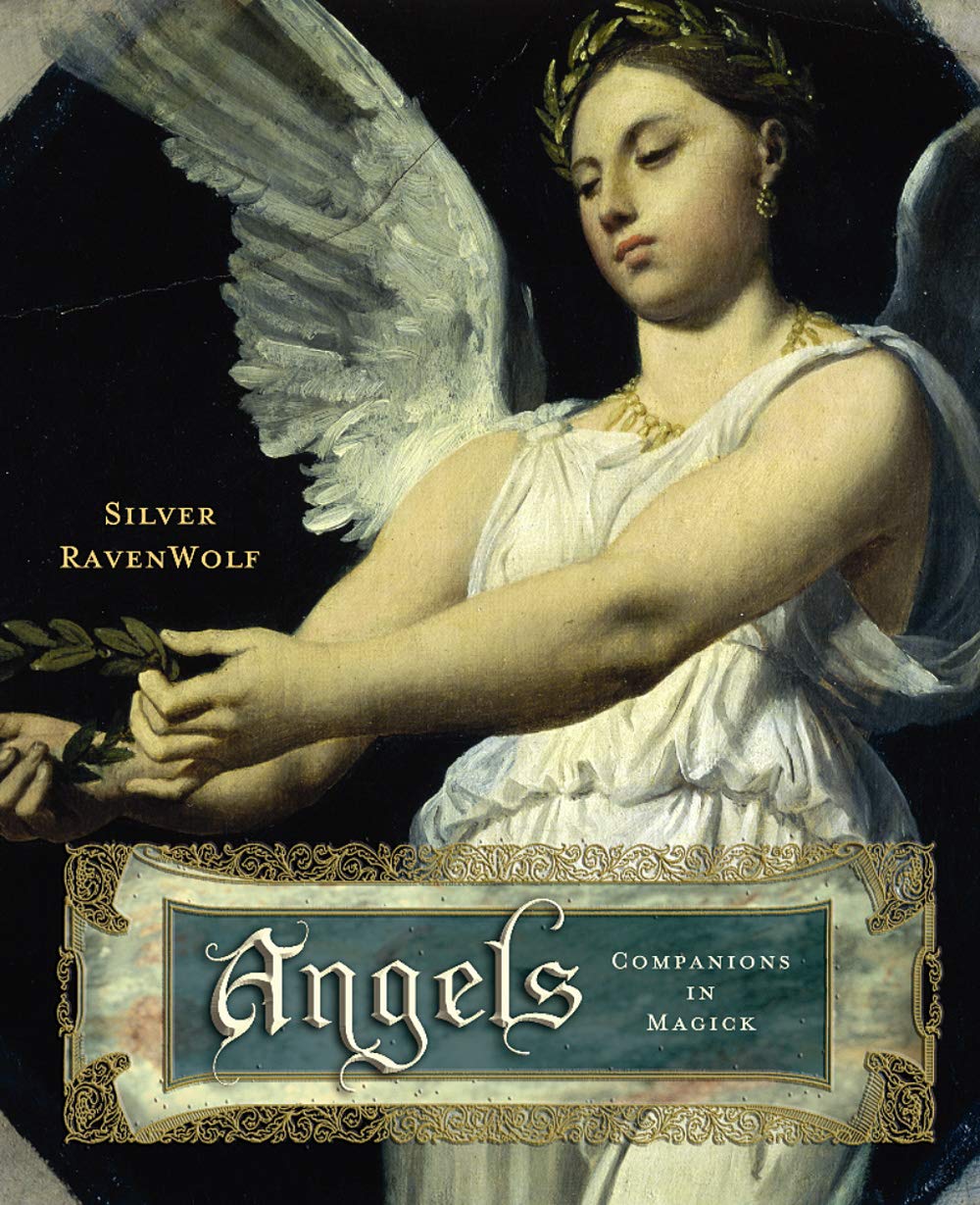 Angels: Companions in Magick by RavenWolf, Silver