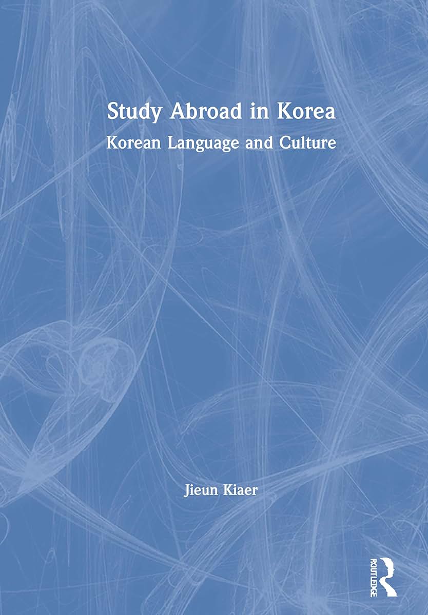 Study Abroad in Korea: Korean Language and Culture