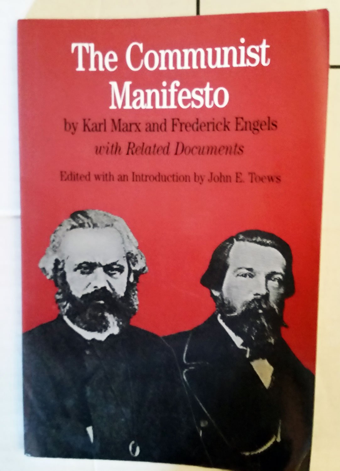 The Communist Manifesto: With Related Documents (The Bedford Series in History and Culture)