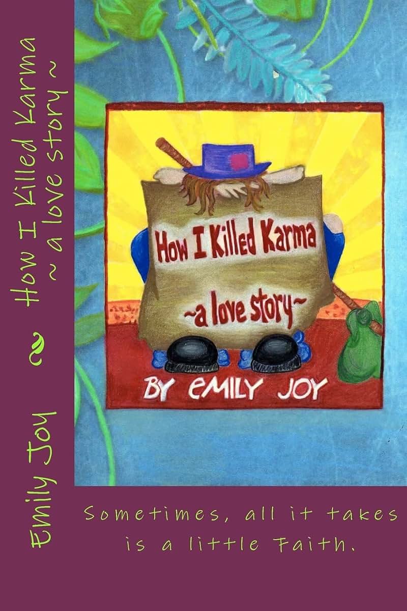 How I Killed Karma ~ a love story ~
