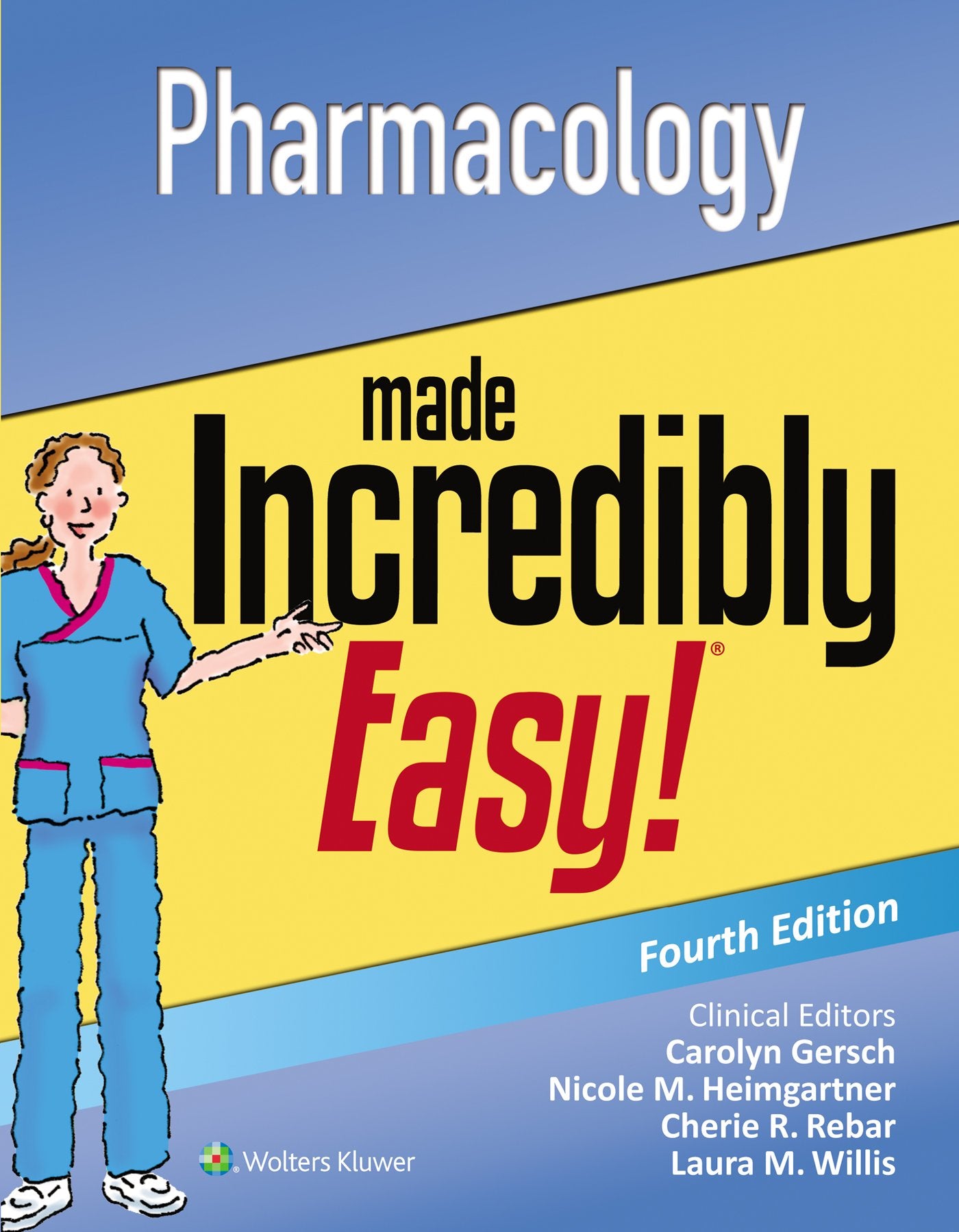 Pharmacology Made Incredibly Easy by Lippincott Williams & W