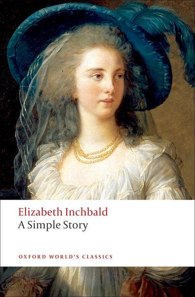 A Simple Story (Oxford World's Classics)