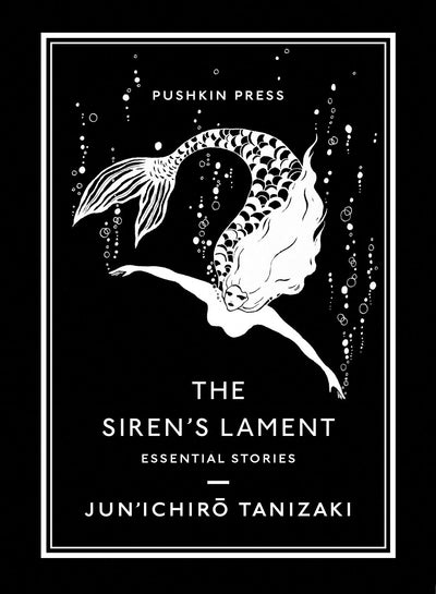 The Sirens Lament: Essential Stories