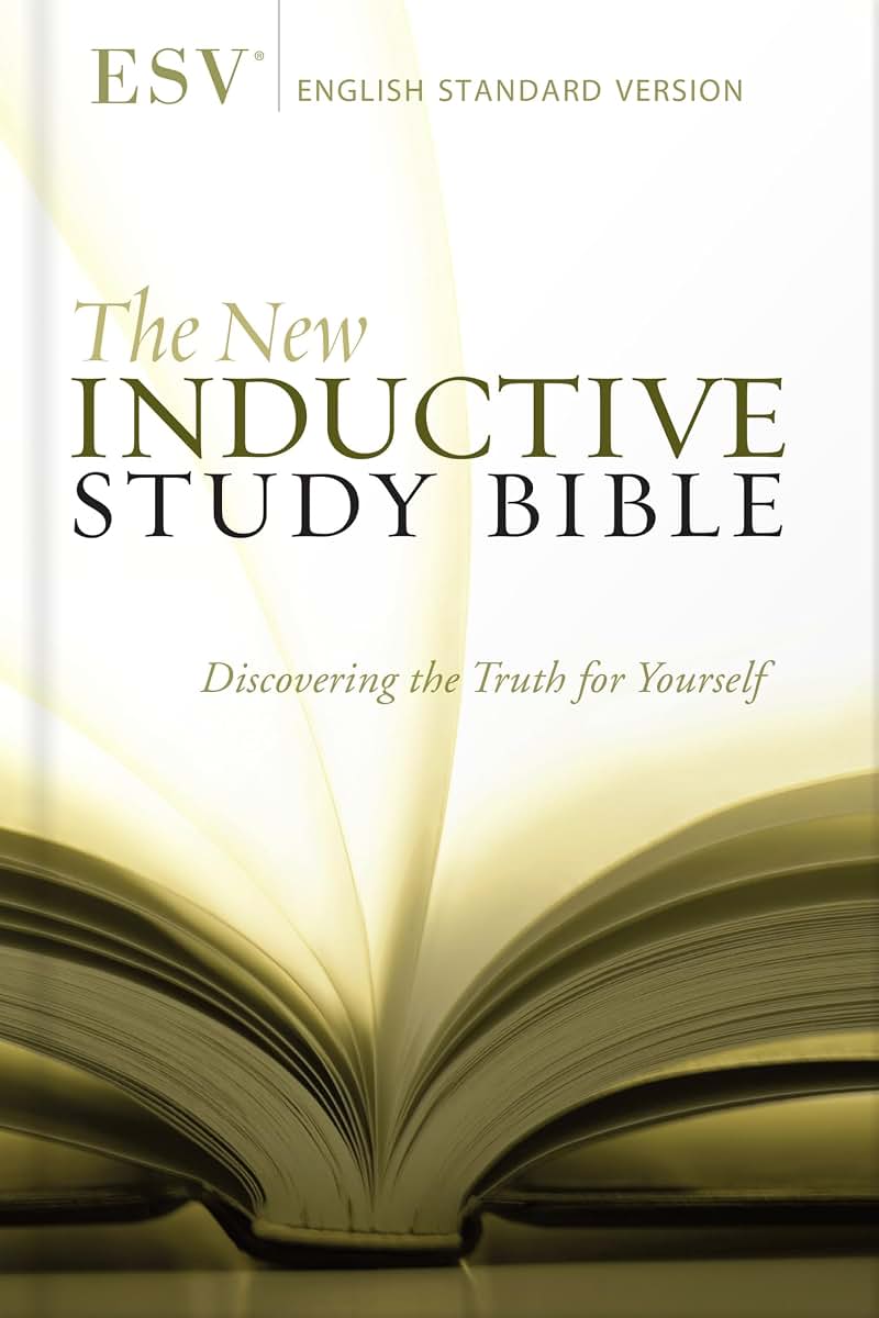 The New Inductive Study Bible (ESV) by Precept Ministries