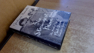 The Strangest Man: The Hidden Life of Paul Dirac, Mystic of