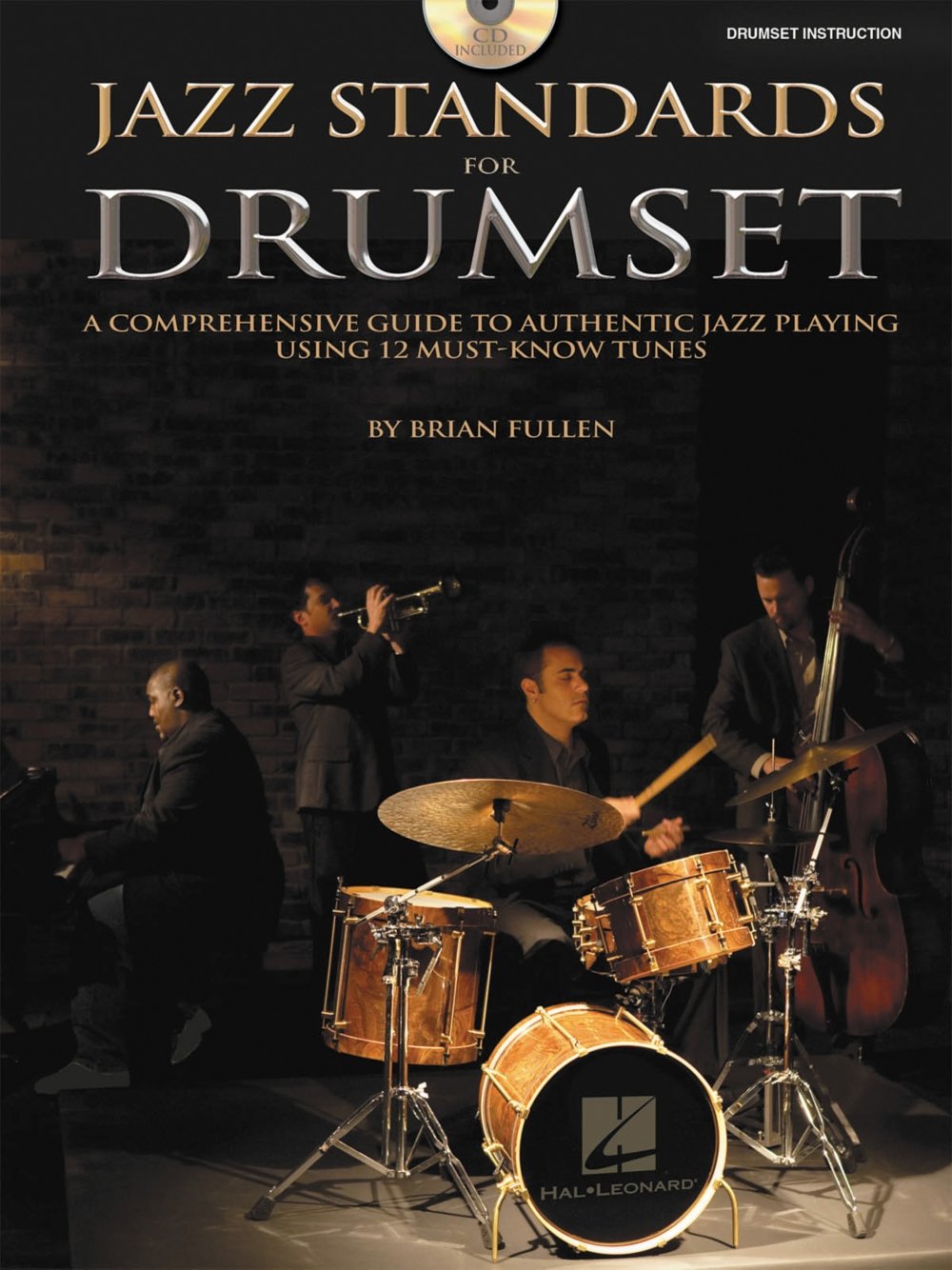 Jazz Standards for Drumset A Comprehensive Guide to Authenti