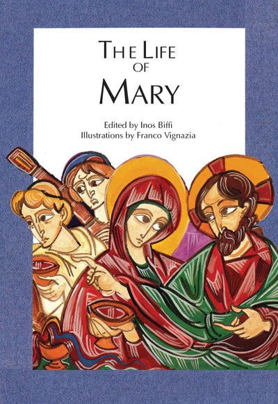 The Life of Mary