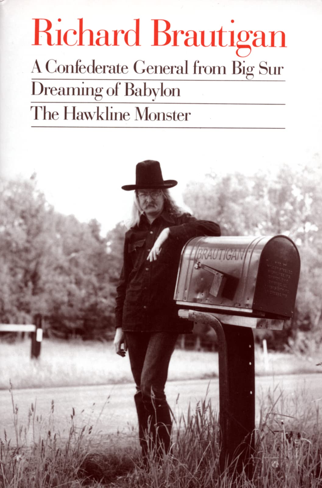 Richard Brautigan: A Confederate General from Big Sur, Dream