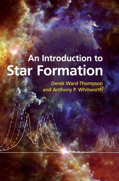 An Introduction to Star Formation by Ward-Thompson, Derek